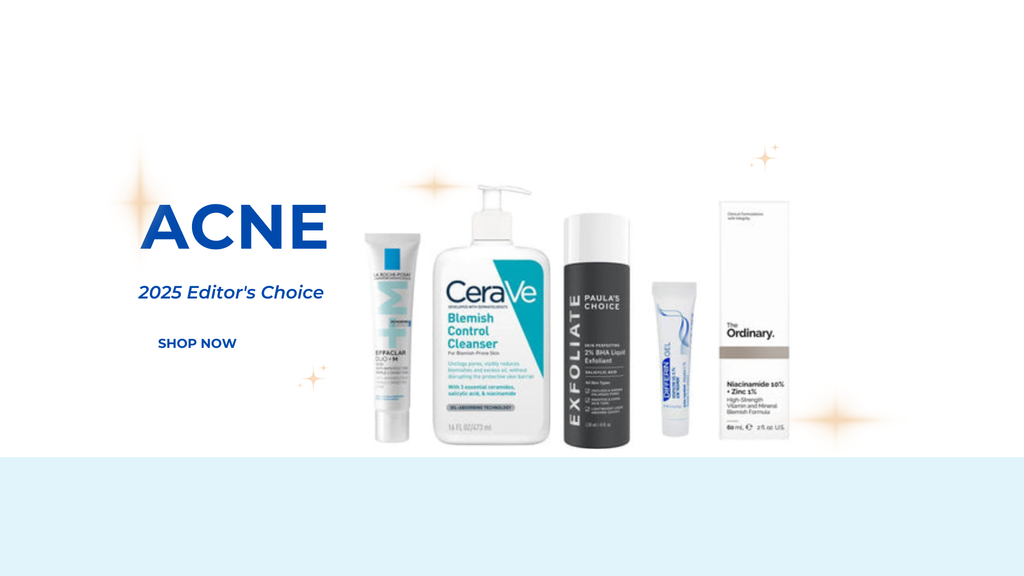 2025 Editor's Choice For Acne